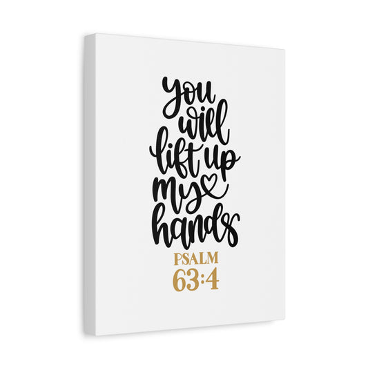 Scripture Canvas Lift Up Psalm 63:4 Christian Wall Art Bible Verse Print Ready to Hang