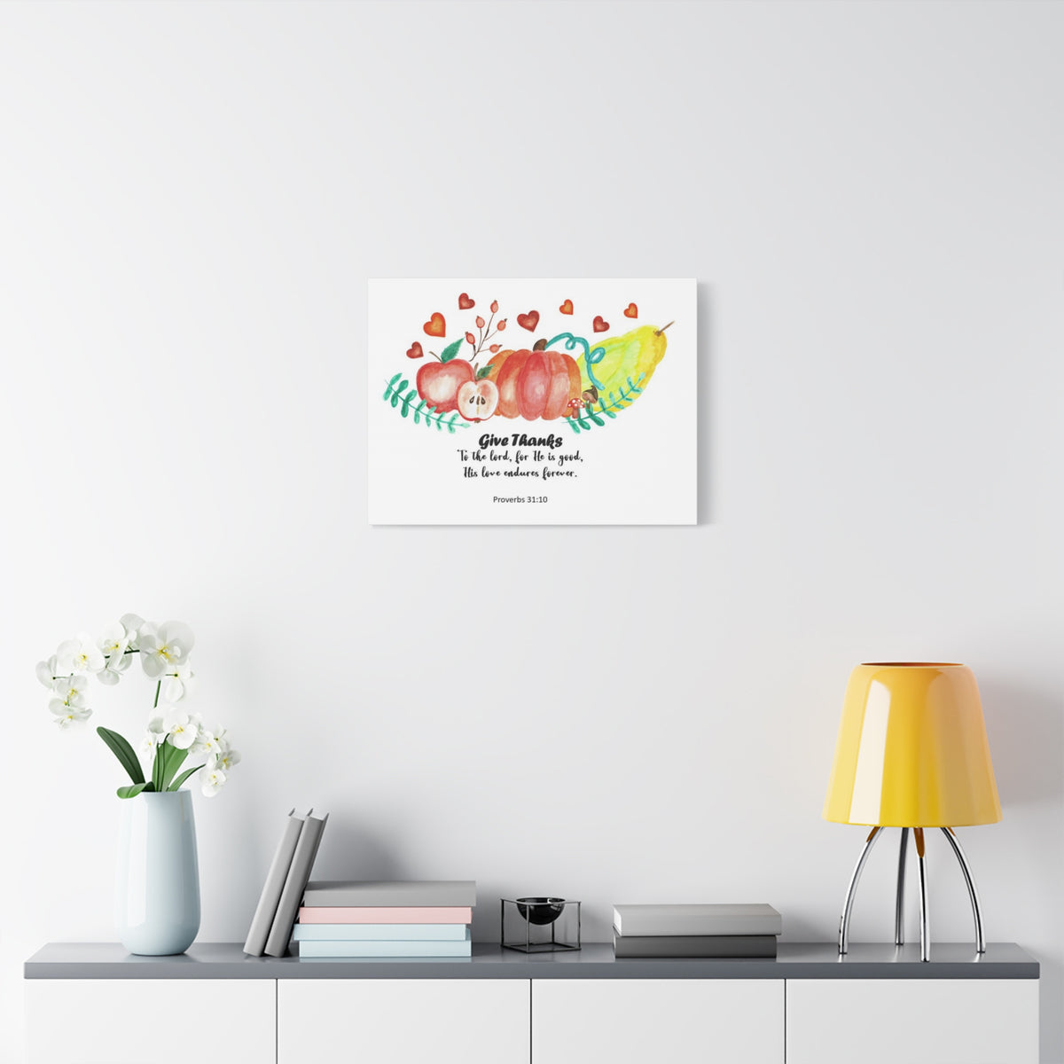 Scripture Canvas Give Thanks Proverbs 31:10 Christian Wall Art Bible Verse Print Ready to Hang