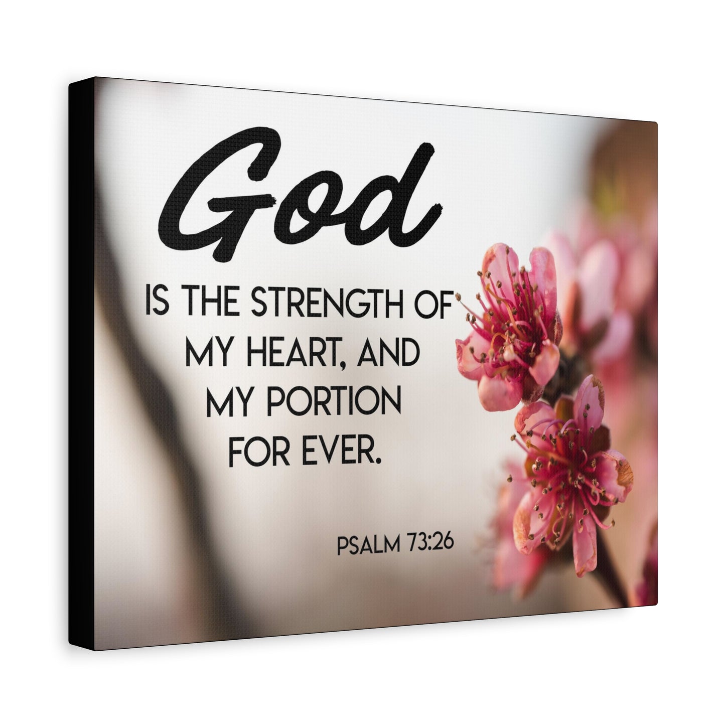 Bible Verse Canvas God is My Strength Psalm 73:26 Wall Art Christian Home Decor