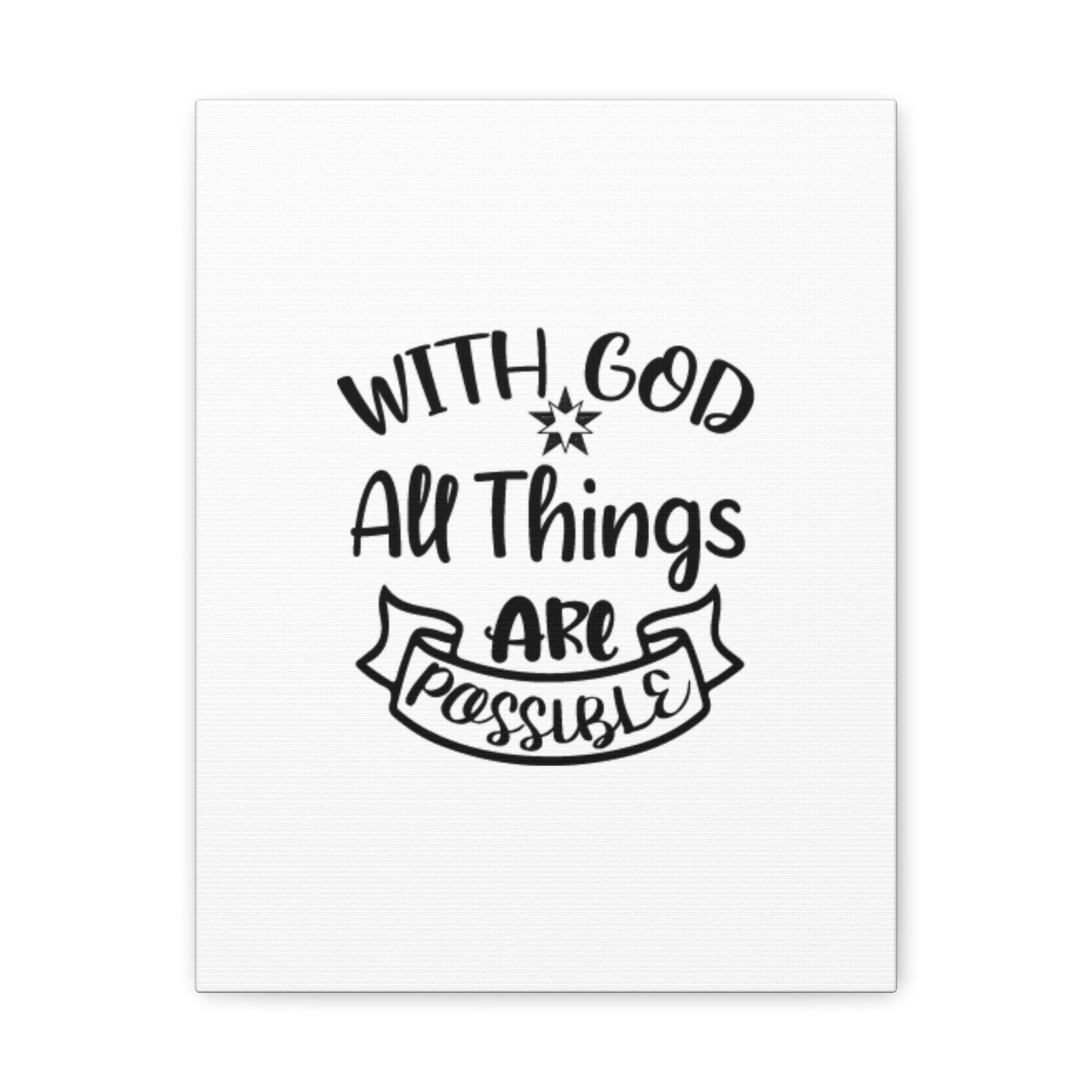 With God All Things Are Possible Mark 9:23 Christian Wall Art Ready to Hang