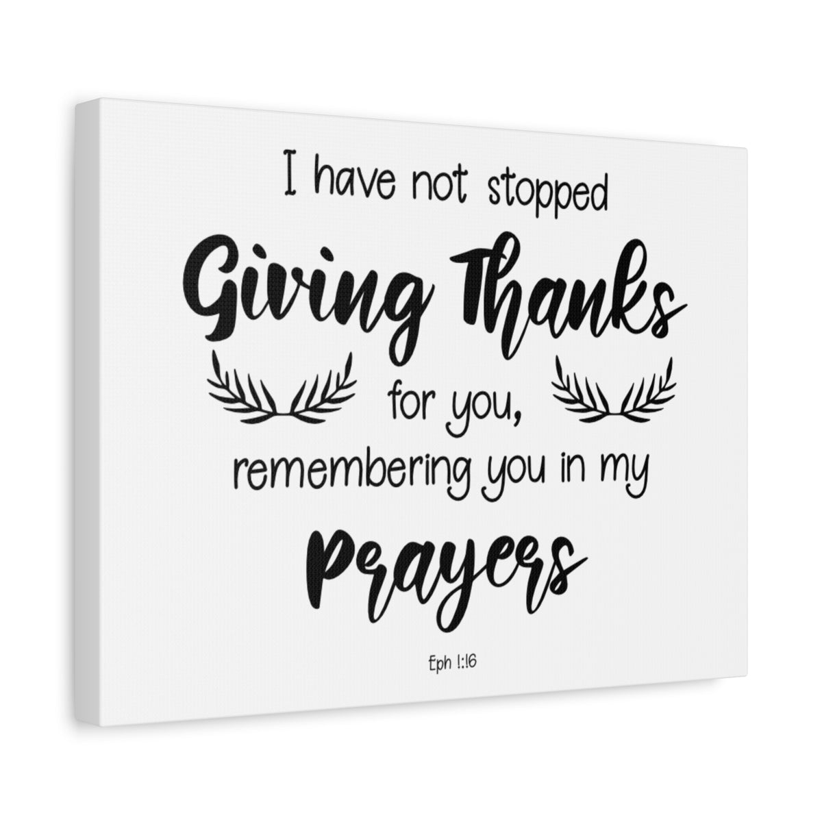 Scripture Canvas Giving Thanks Eph 1:16 Christian Wall Art Bible Verse Print Ready to Hang