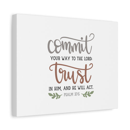 Scripture Canvas Your Way To The Lord Psalm 37:5 Christian Wall Art Bible Verse Print Ready to Hang