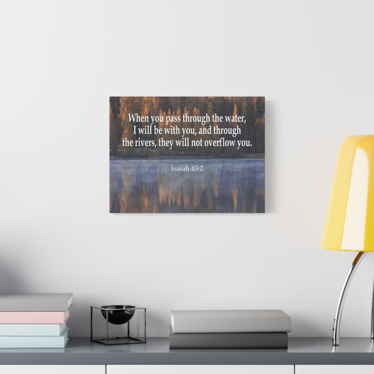 Scripture Canvas Pass Trough the Water Isaiah 43:2 Christian Wall Art Bible Verse Print Ready to Hang