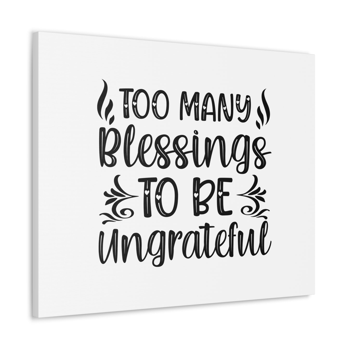 Too Many Blessings To Be Ungrateful James 1:17 Christian Wall Art Bible Verse Print Ready to Hang