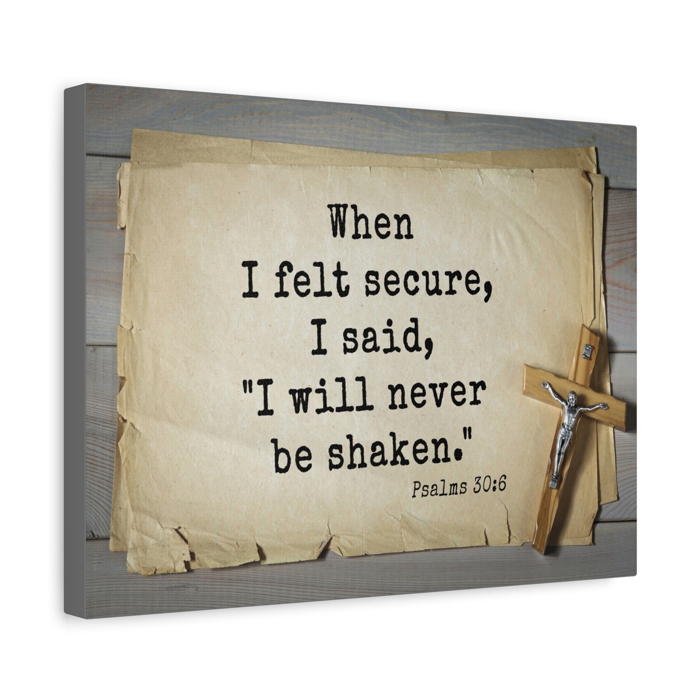 Scripture Walls Felt Secure Psalms 30:6 Bible Verse Canvas Christian Wall Art Ready to Hang
