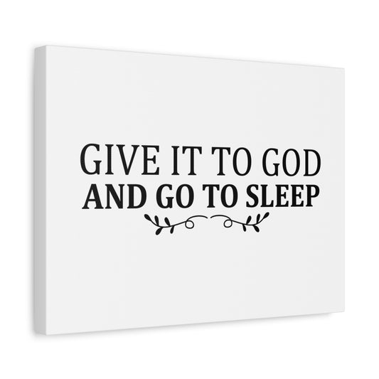 Scripture Canvas Give It To God And Sleep Psalm 55:22 Christian Wall Art Bible Verse Print Ready to Hang