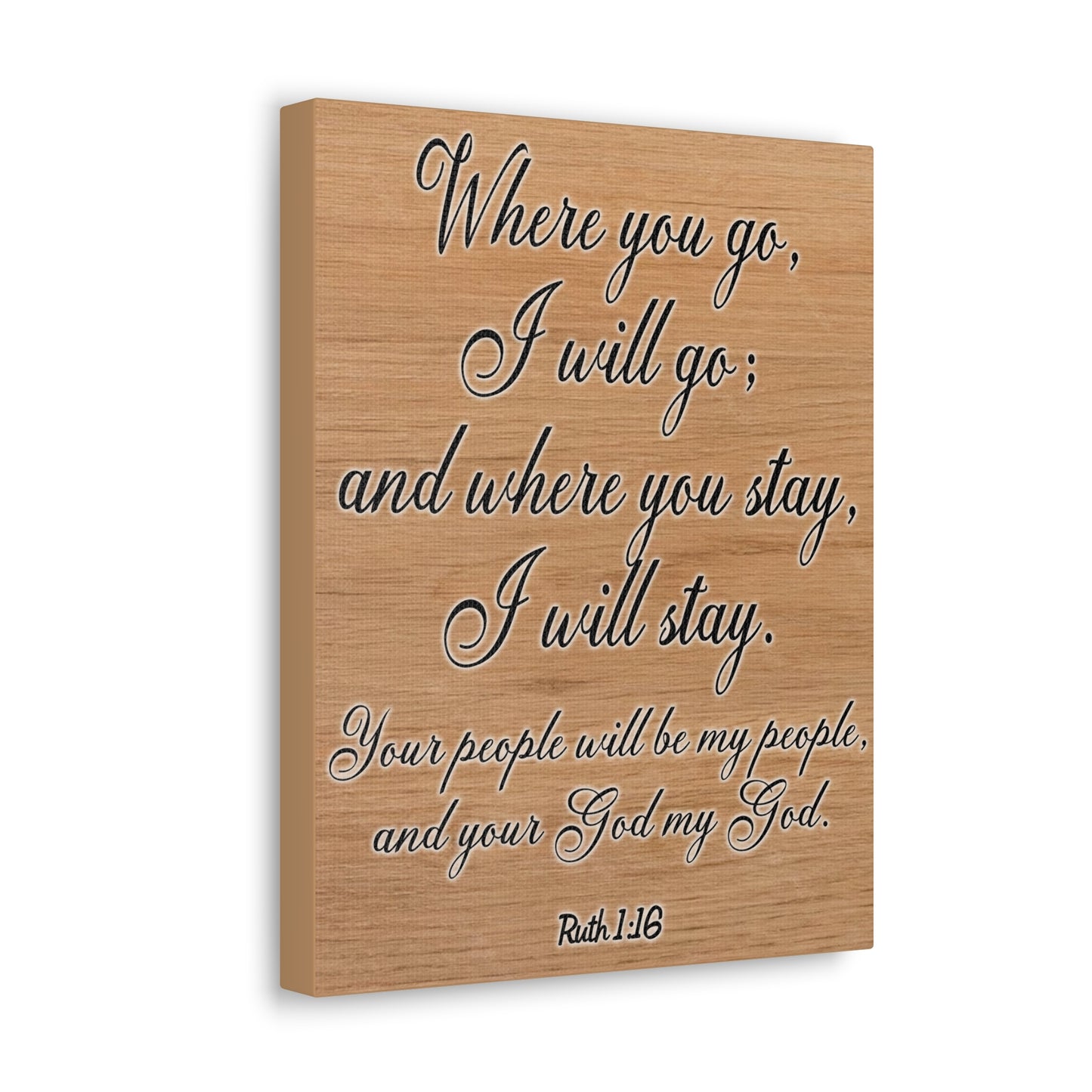 Where You Go I Will Go Ruth 1:16 Christian Wall Art Print Ready to Hang Unframed