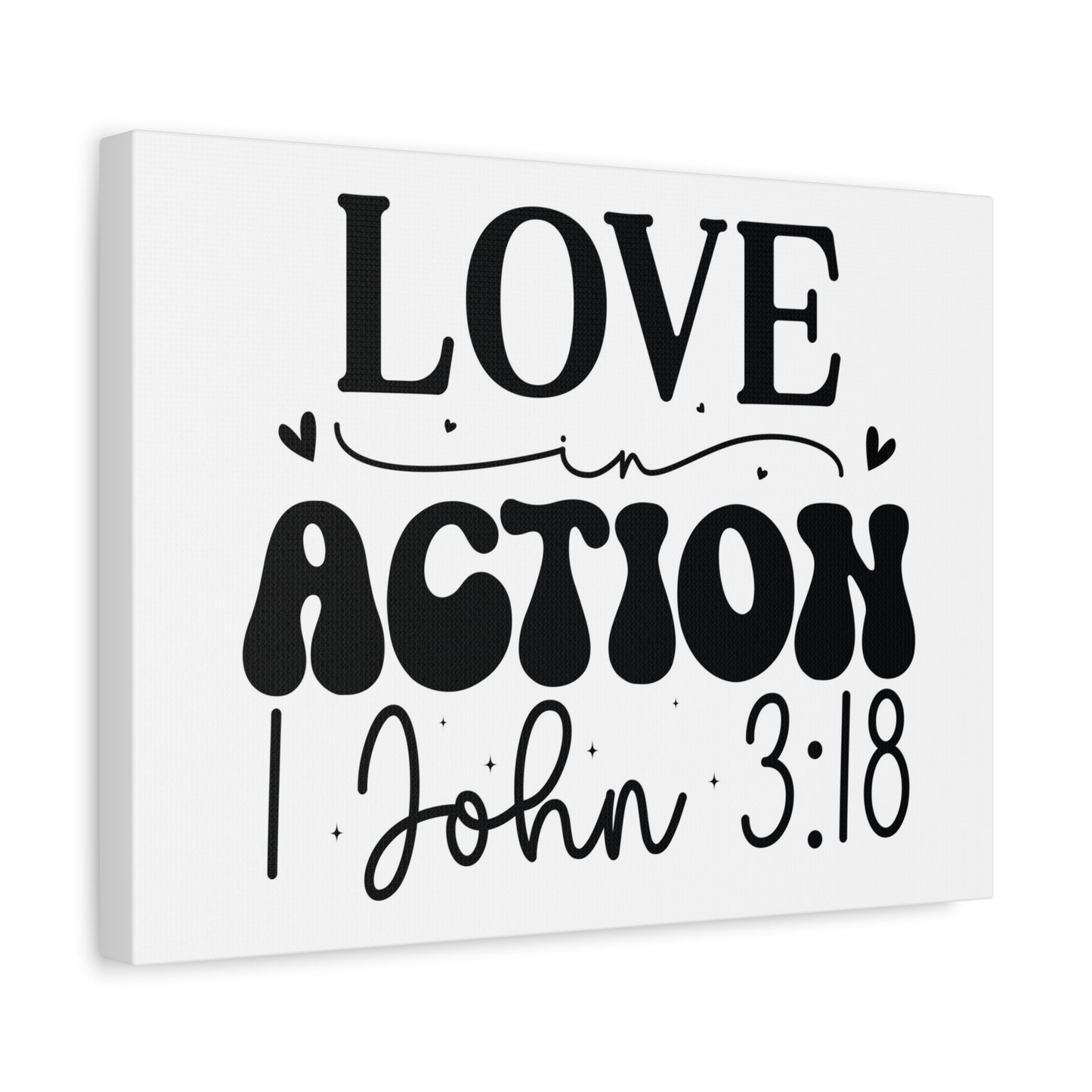 Scripture Walls 1 John 3:18 His Love in Action Bible Verse Canvas Christian Wall Art Ready to Hang Unframed