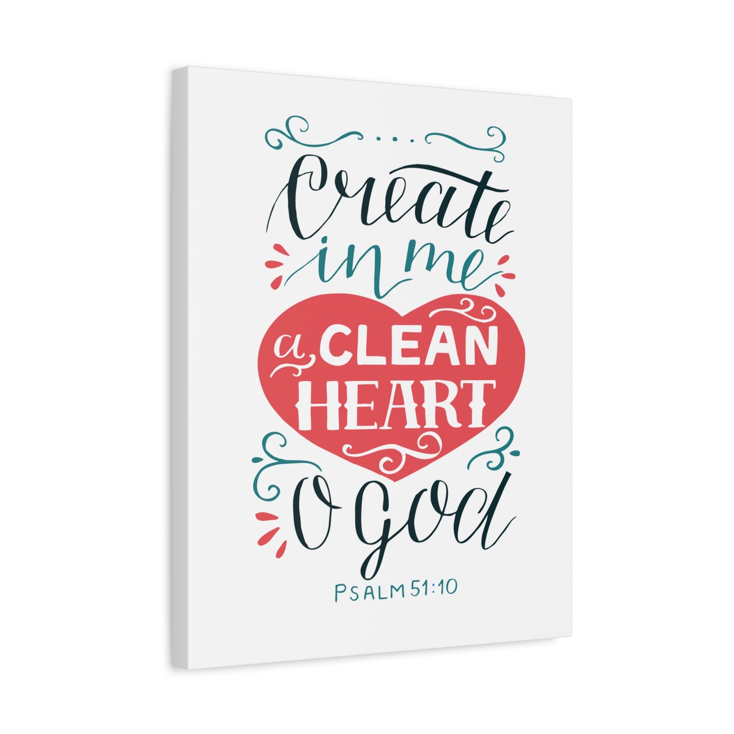 Scripture Walls Clean Heart O God Psalm 51:10 Bible Verse Canvas Christian Wall Art Ready to Hang