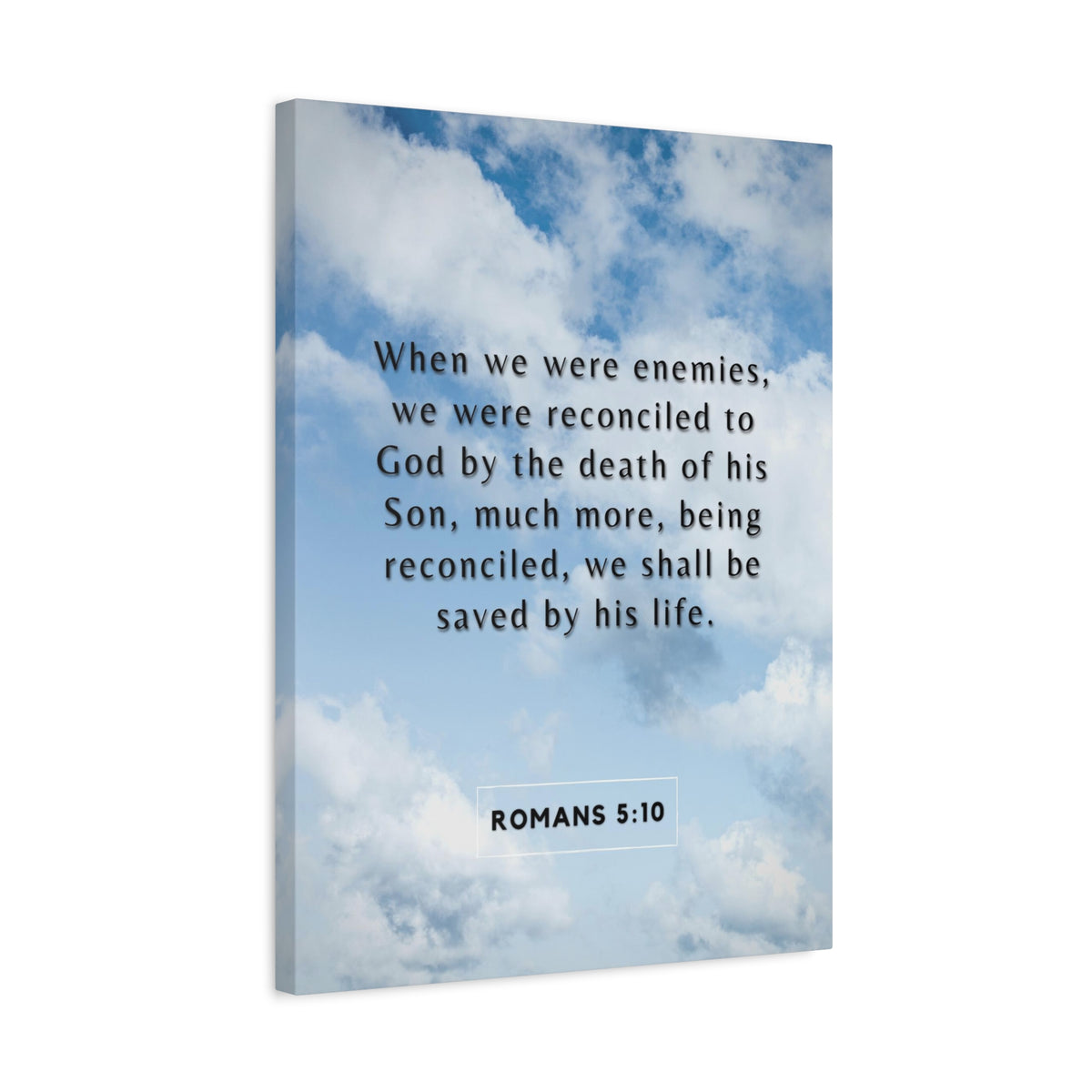 Scripture Canvas Saved By His Life Romans 5:10 Christian Wall Art Bible Verse Print Ready to Hang