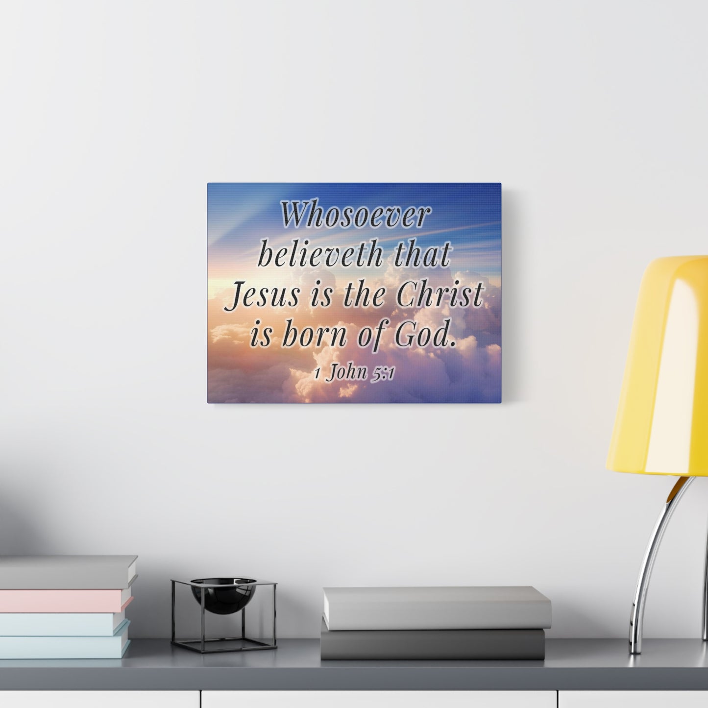 Scripture Walls 1 John 5:1 Jesus is the Christ Bible Verse Canvas Christian Wall Art Ready to Hang Unframed