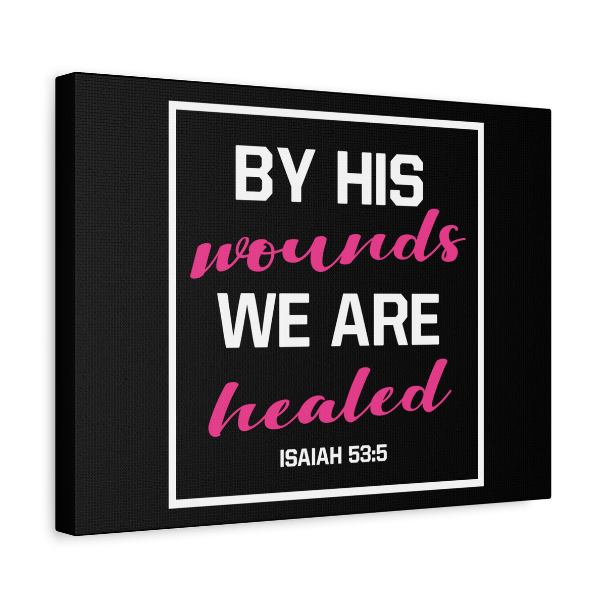 Scripture Canvas We Are Healed Isaiah 53:5 Christian Wall Art Bible Verse Print Ready to Hang
