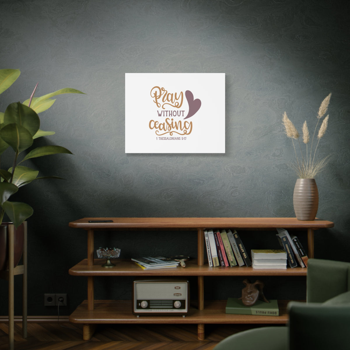 Scripture Canvas Pray Without Ceasing 1 Thessalonians 5:17 Christian Wall Art Bible Verse Print Ready to Hang