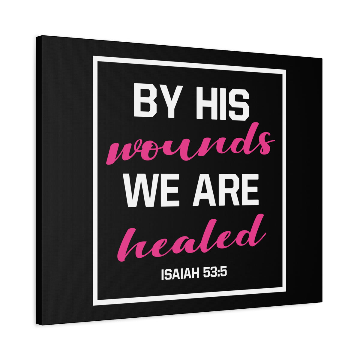 Scripture Canvas We Are Healed Isaiah 53:5 Christian Wall Art Bible Verse Print Ready to Hang