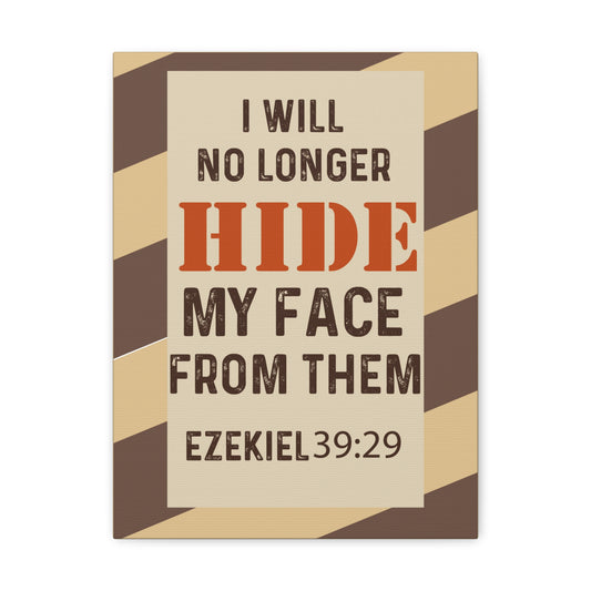 Will No Longer Hide Ezekiel 39:29 Christian Wall Art Bible Verse Print Ready to Hang