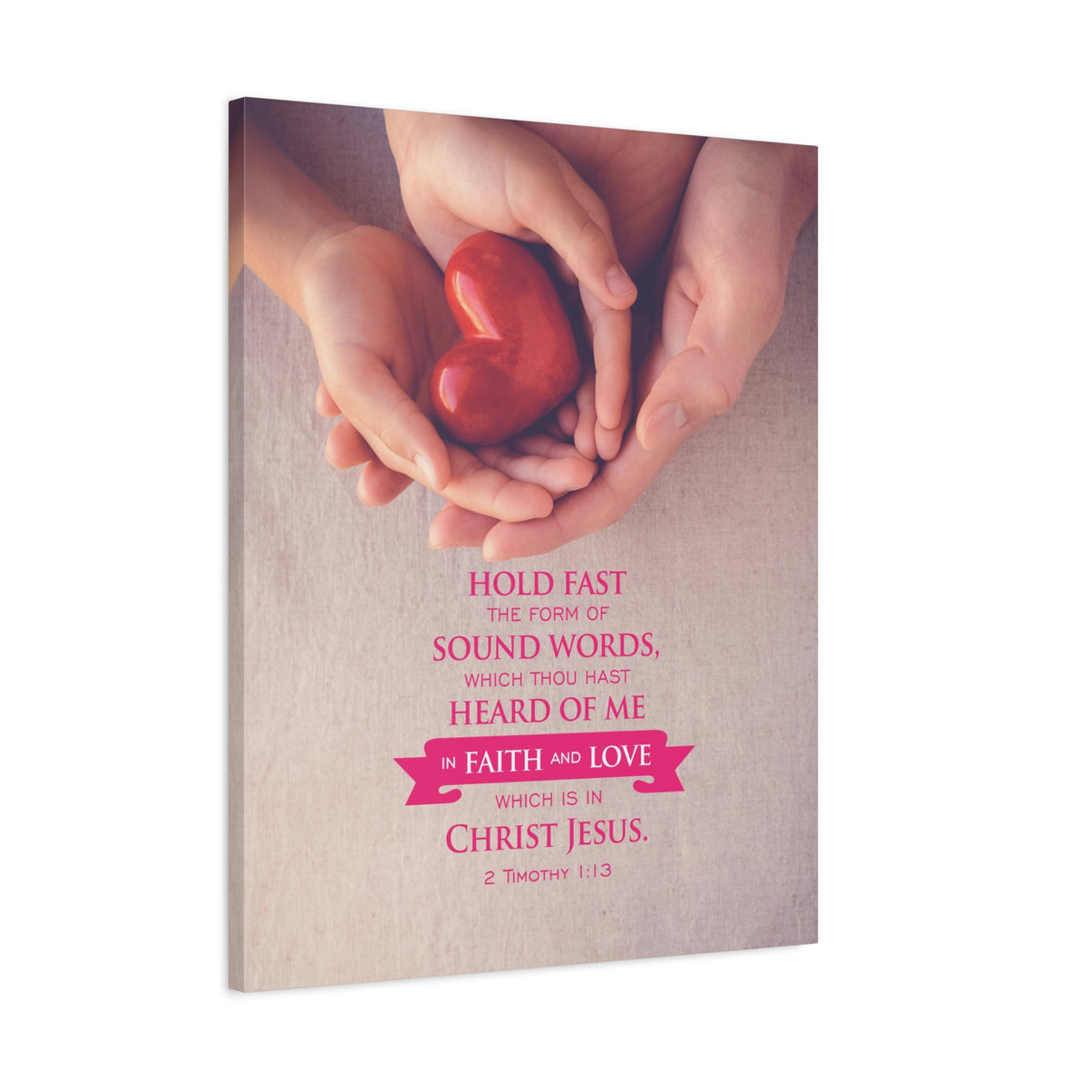 Scripture Canvas Faith and Love 2 Timothy 1:13 Christian Wall Art Bible Verse Print Ready to Hang