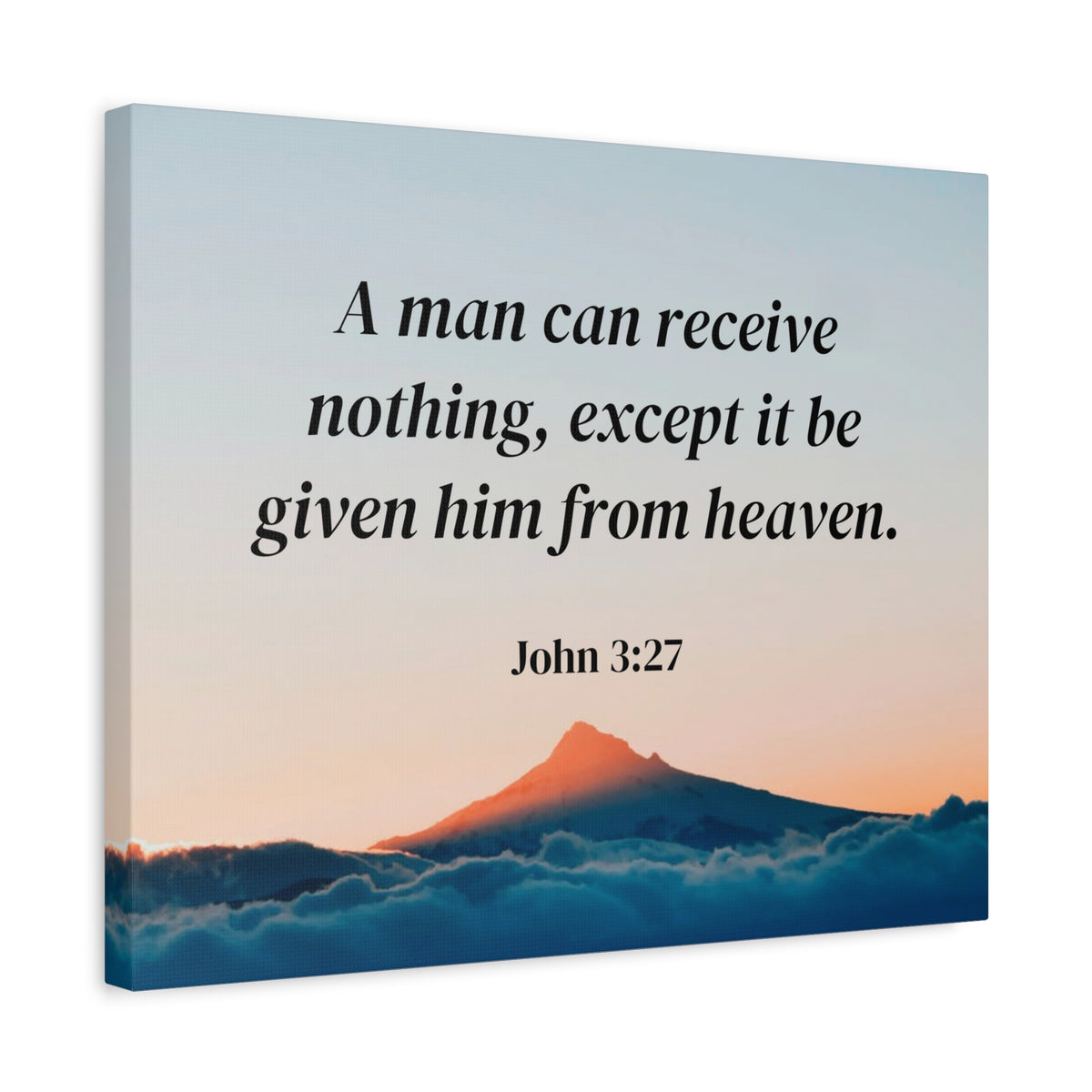 Scripture Canvas From Heaven John 3:27 Christian Wall Art Bible Verse Print Ready to Hang