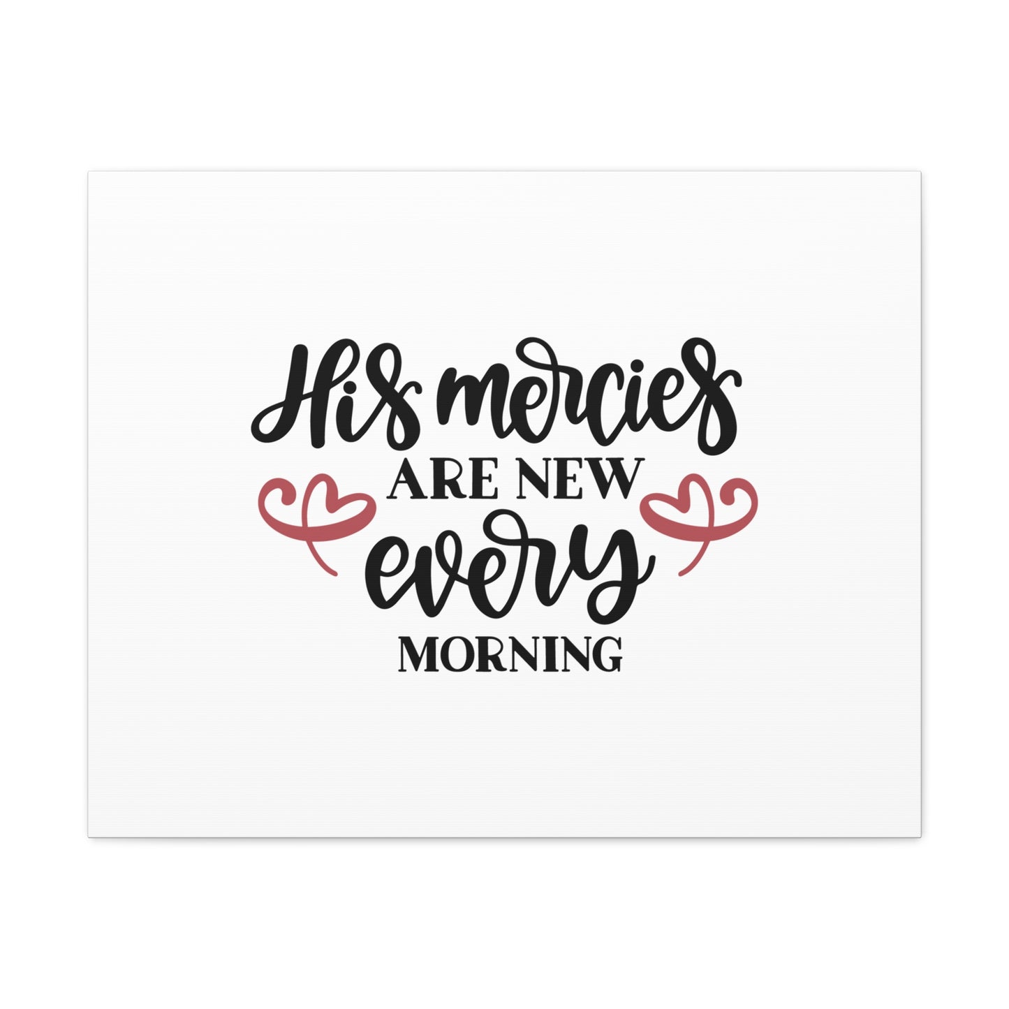 His Mercies Are New Every Morning Lamentations 3:22-23 Christian Wall Art Bible Verse Print Ready to Hang