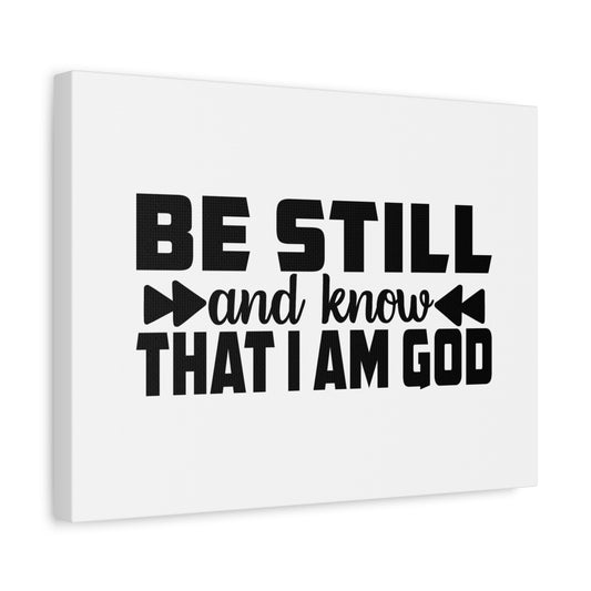 Scripture Canvas Be Still And Know Psalm 46:10 Christian Wall Art Bible Verse Print Ready to Hang