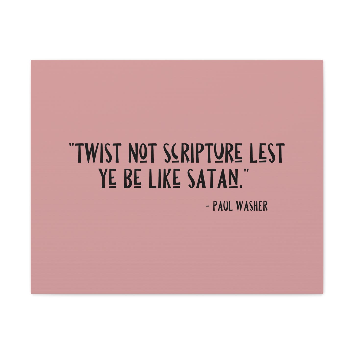 Twist Not Scripture Revelation 22:19 Bible Canvas Christian Wall Art Ready to Hang