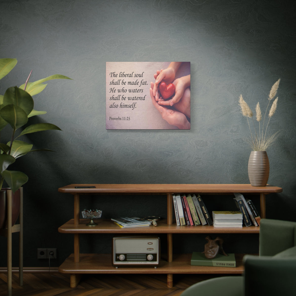 Scripture Canvas The Liberal Soul Proverbs 11:25 Christian Wall Art Bible Verse Print Ready to Hang