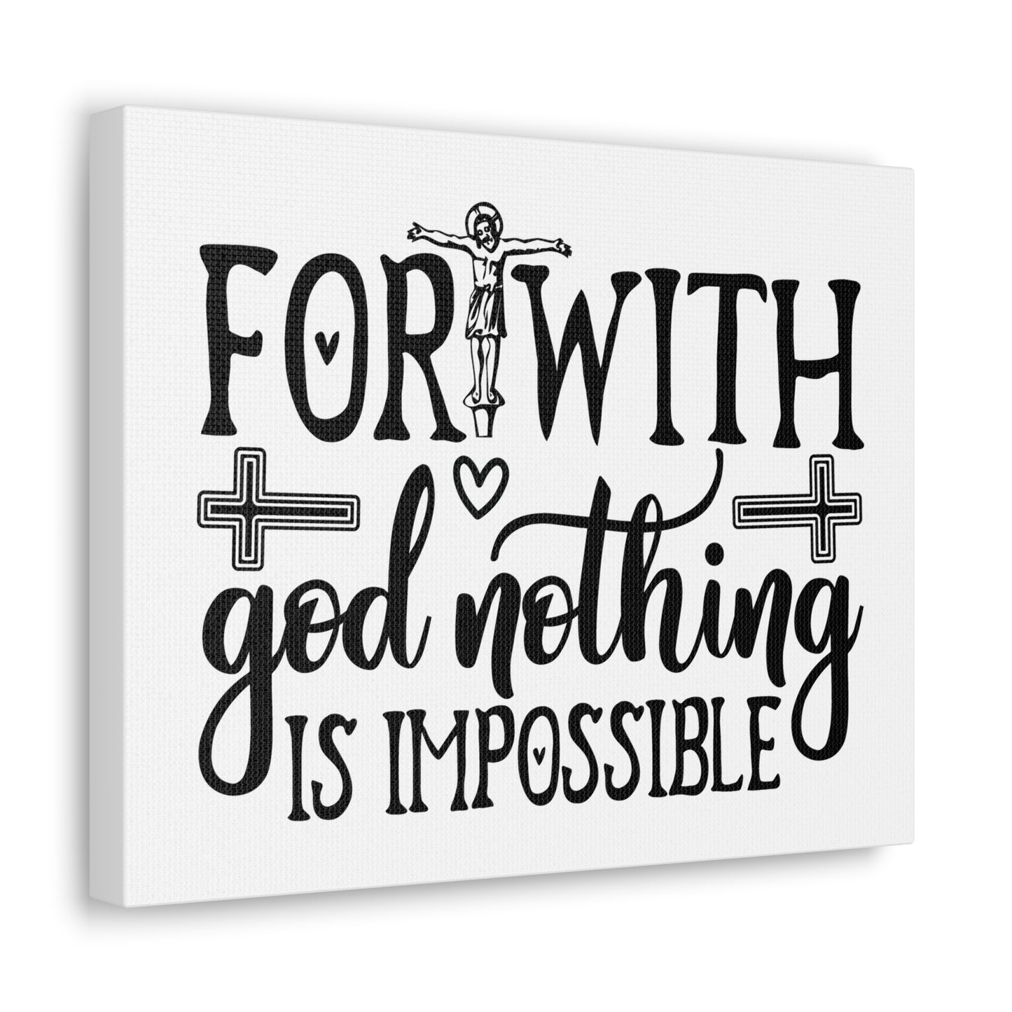 With God Nothing Is Impossible Luke 1:37 Christian Wall Art Print Ready to Hang