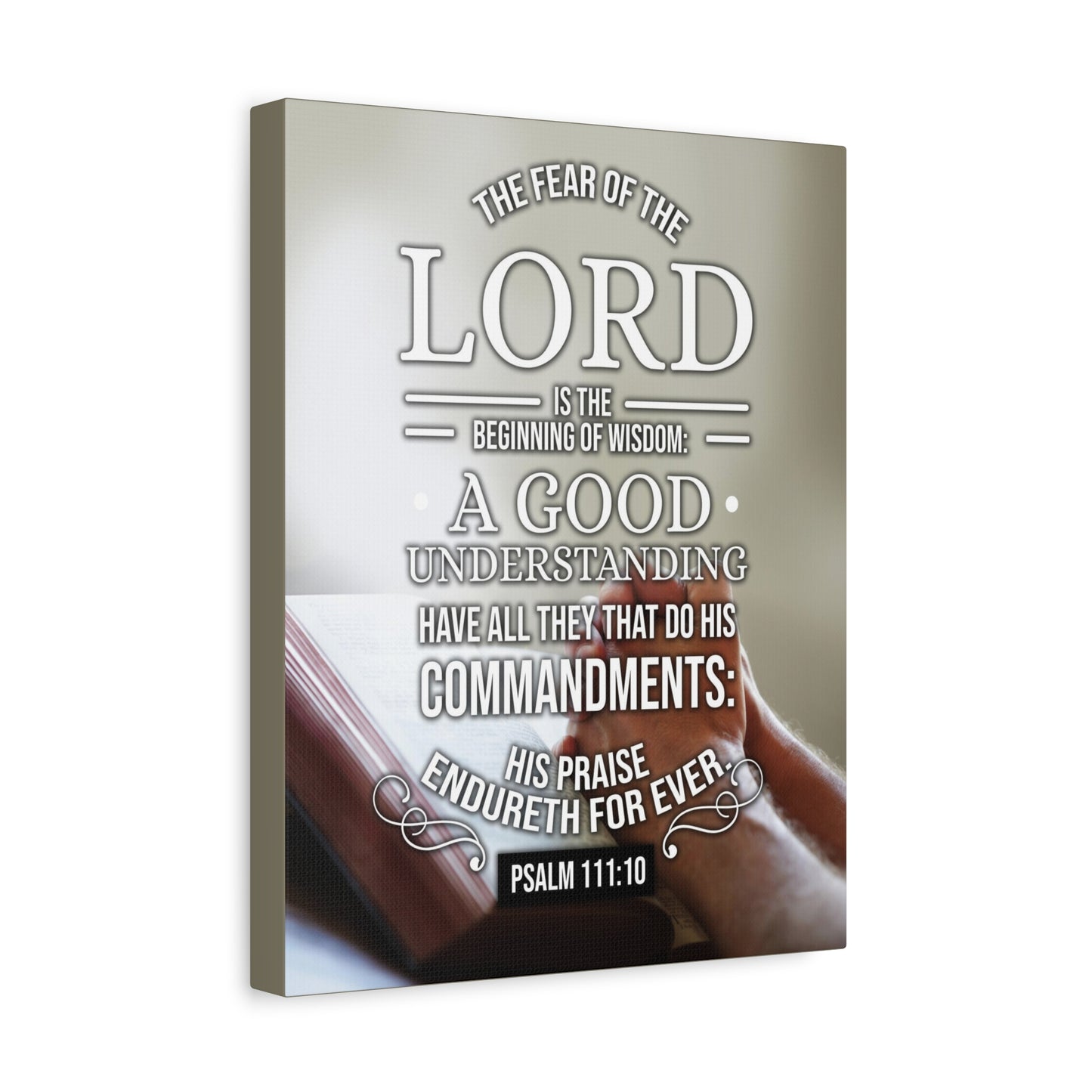 Scripture Canvas The Fear of The Lord Psalm 111:10 Christian Wall Art Bible Verse Print Ready to Hang
