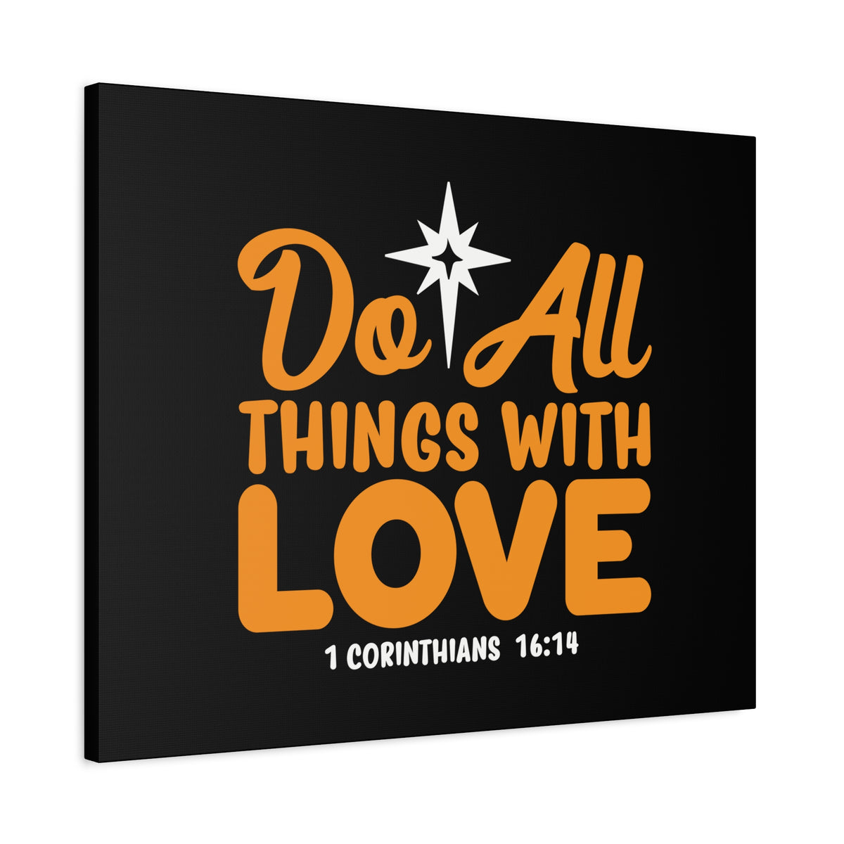 Scripture Canvas Do All Things With Love 1 Corinthians 16:14 Christian Wall Art Bible Verse Print Ready to Hang