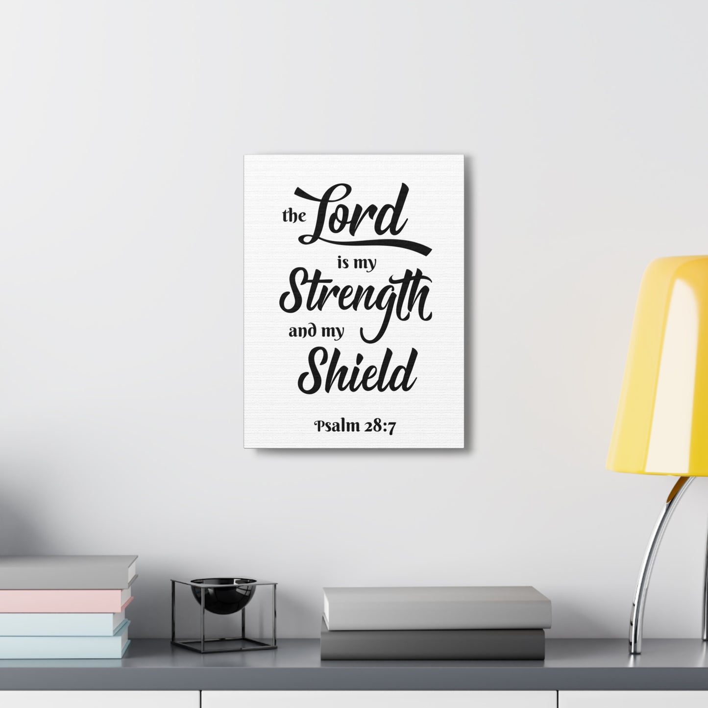 The Lord Is My Strength And My Shield Psalm 28:7 Bible Verse Canvas Christian Wall Art Ready To Hang
