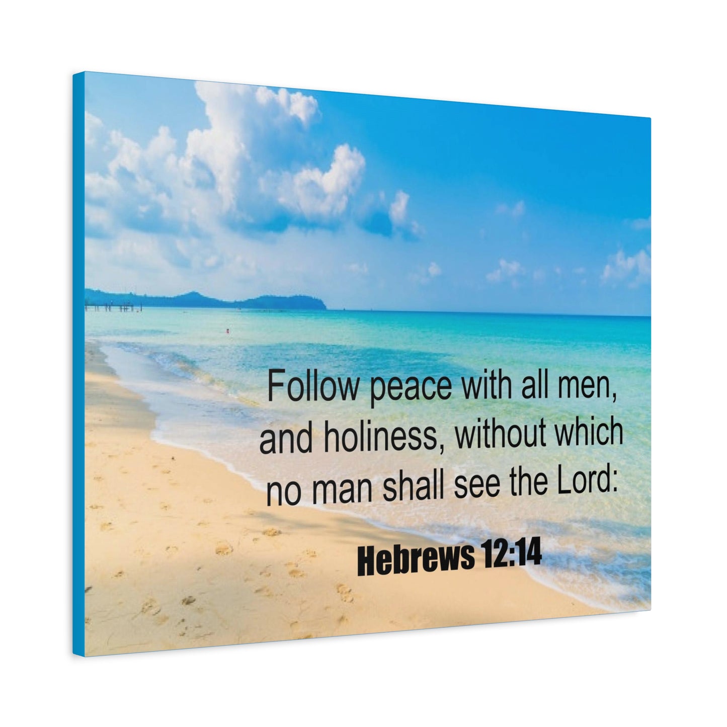 Scripture Canvas Follow Peace Hebrews 12:14 Christian Wall Art Print Ready to Hang