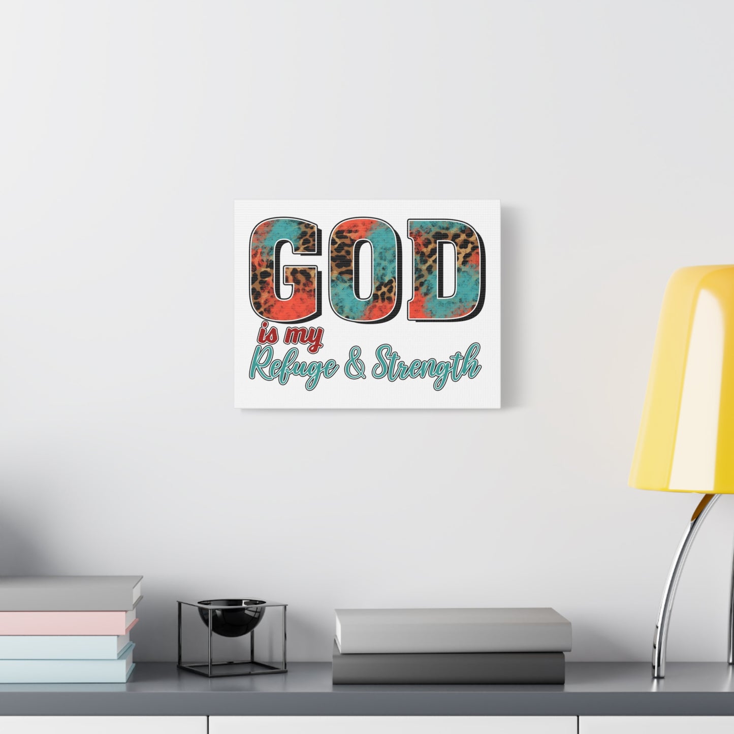 Scripture Walls My Refuge My Strength Bible Verse Canvas Christian Wall Art Ready to Hang Unframed