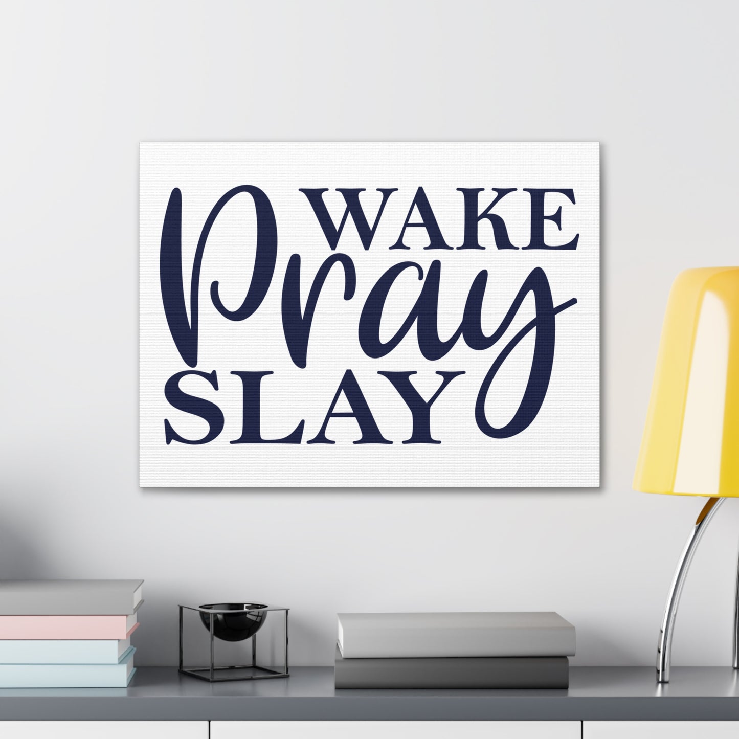 Wake, Pray, Slay 2 Timothy 1:3 Christian Wall Art Print Ready to Hang