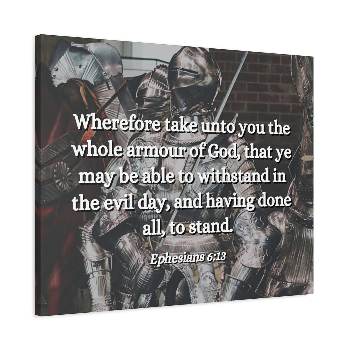 Scripture Canvas Whole Armour Ephesians 6:13 Christian Wall Art Bible Verse Print Ready to Hang