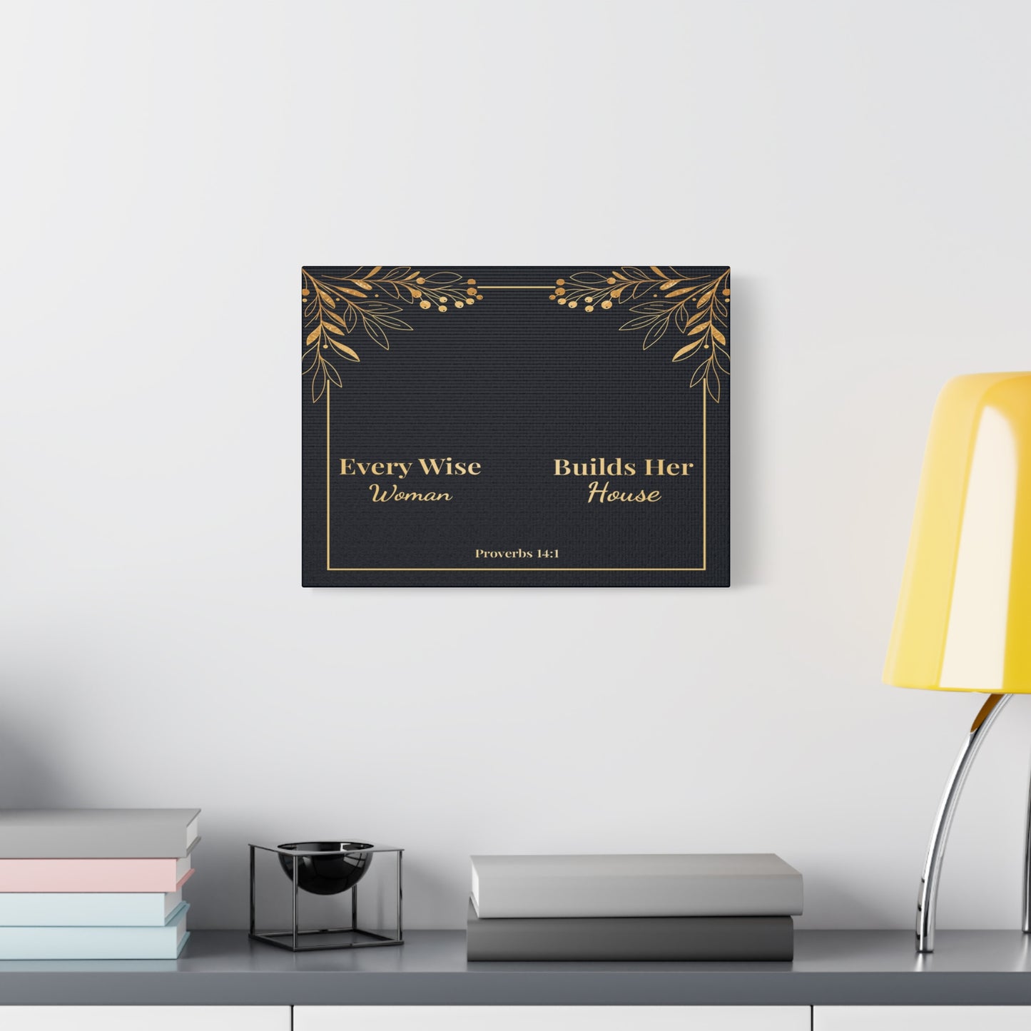 Scripture Walls Proverbs 14:1 Inspirational Wall Art Canvas Bible Verse Canvas Christian Wall Art Ready to Hang Unframed