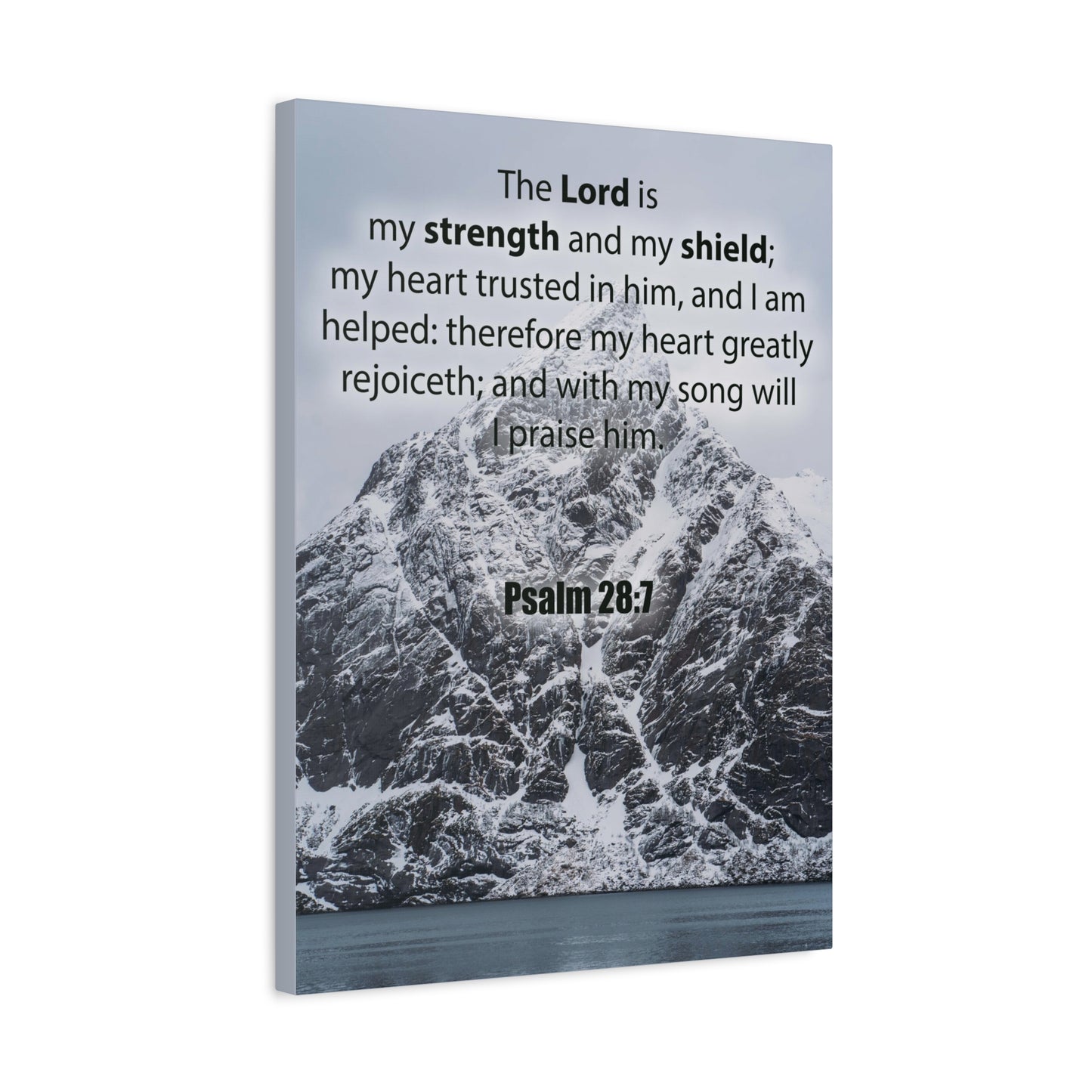 Bible Verse CanvasThe Lord is My Strength and Shield Psalm 28:7 Christian Home Decor Scripture Art