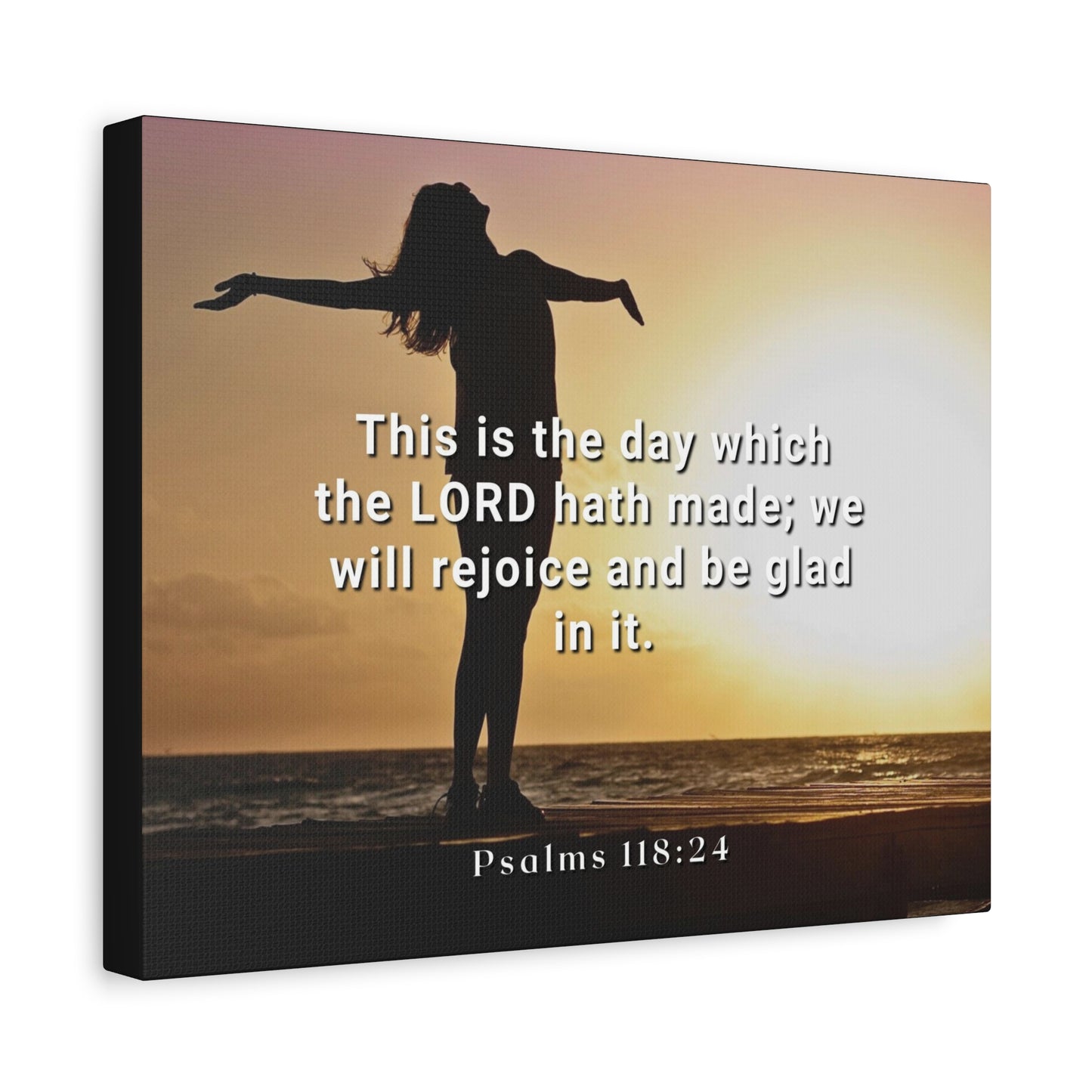 Scripture Canvas The Day Psalms 118:24 Christian Wall Art Bible Verse Print Ready to Hang