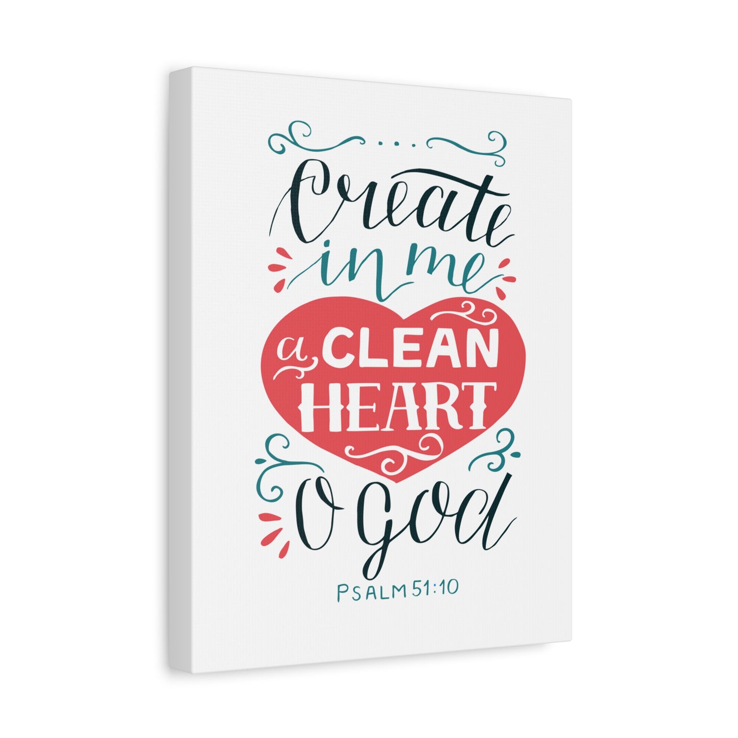 Scripture Walls Clean Heart O God Psalm 51:10 Bible Verse Canvas Christian Wall Art Ready to Hang