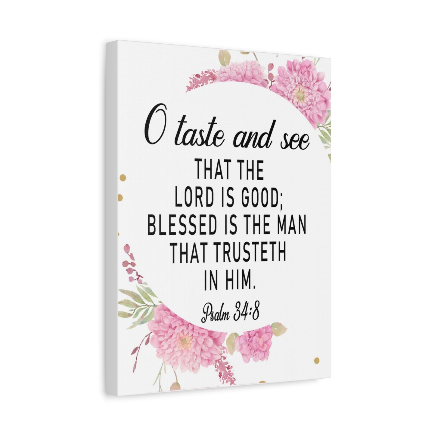 Bible Verse Canvas O Taste and See Psalm 34:8 Scripture Wall Art Christian Home Decor