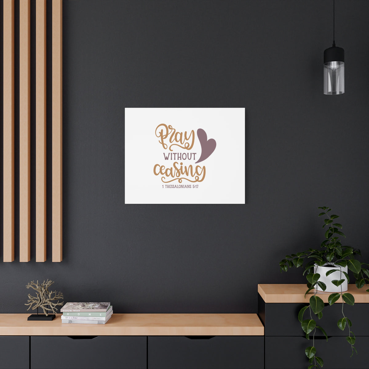 Scripture Canvas Pray Without Ceasing 1 Thessalonians 5:17 Christian Wall Art Bible Verse Print Ready to Hang