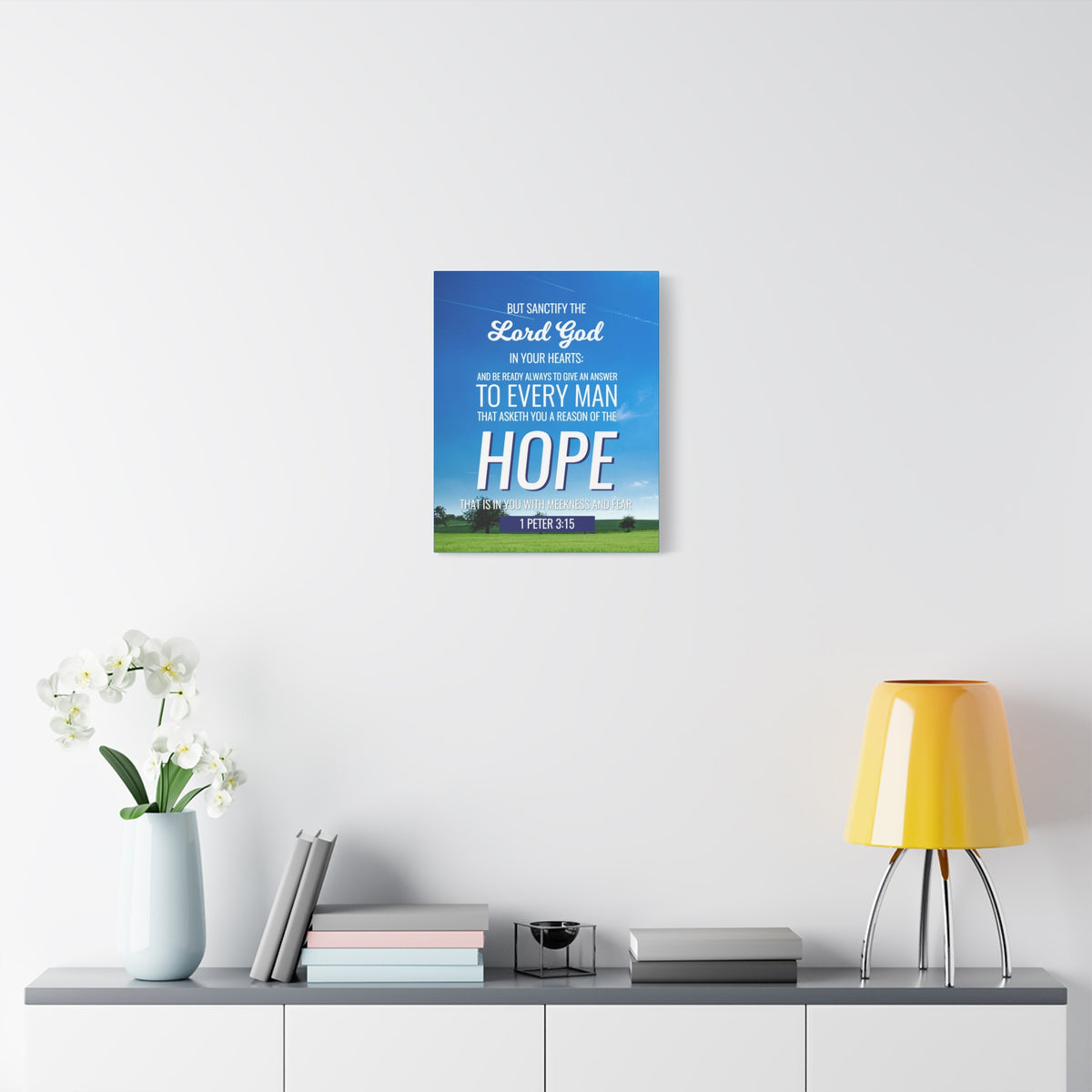 Scripture Canvas Sanctify the Lord God 1 Peter 3:15 Christian Wall Art Bible Verse Print Ready to Hang