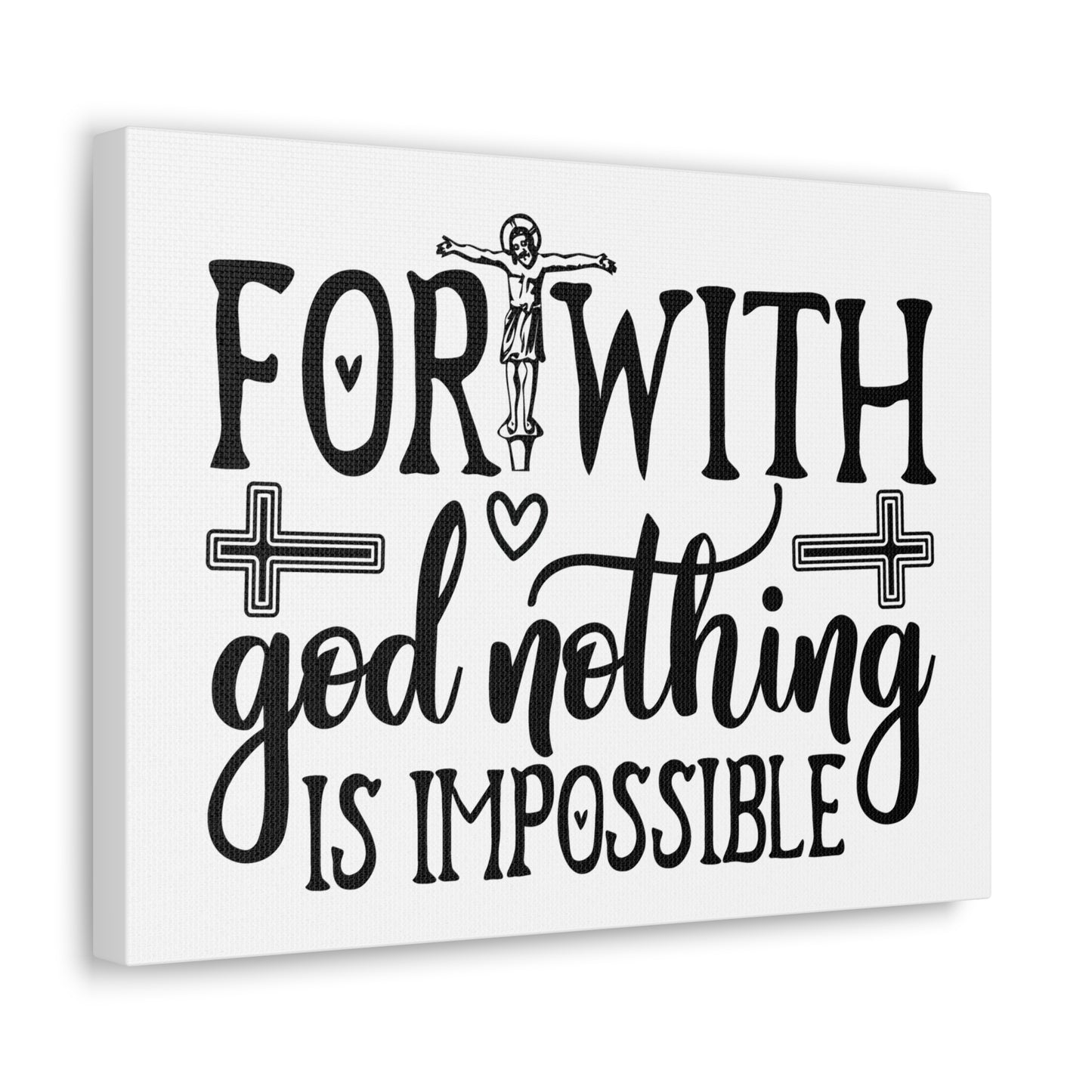 With God Nothing Is Impossible Luke 1:37 Christian Wall Art Print Ready to Hang