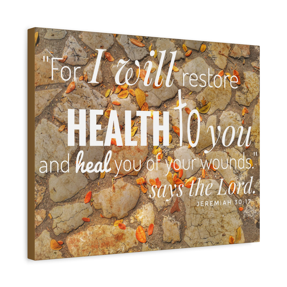 Scripture Canvas Health To You Jeremiah 30:17 Christian Wall Art Bible Verse Print Ready to Hang
