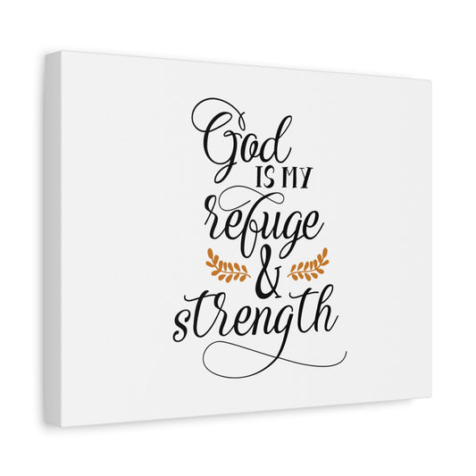 Scripture Canvas God Is My Refuge & Strength Psalm 46:1 Christian Wall Art Bible Verse Print Ready to Hang
