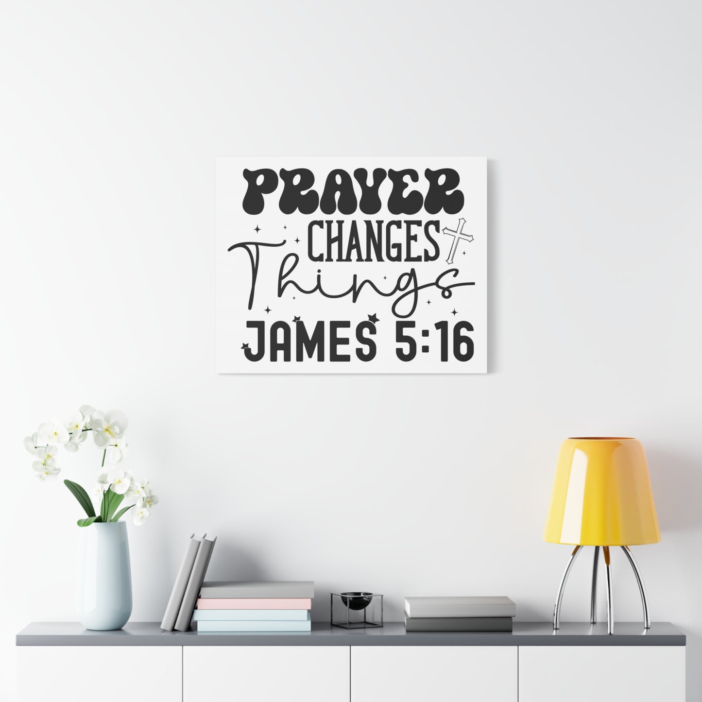 Scripture Walls James 5:16 Prayer Changes Things Bible Verse Canvas Christian Wall Art Ready to Hang Unframed