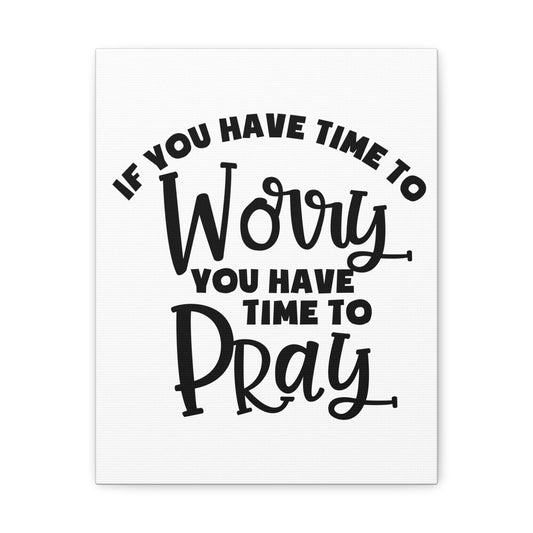 Time To Pray 1 Peter 5:7 Christian Wall Art Print Ready to Hang