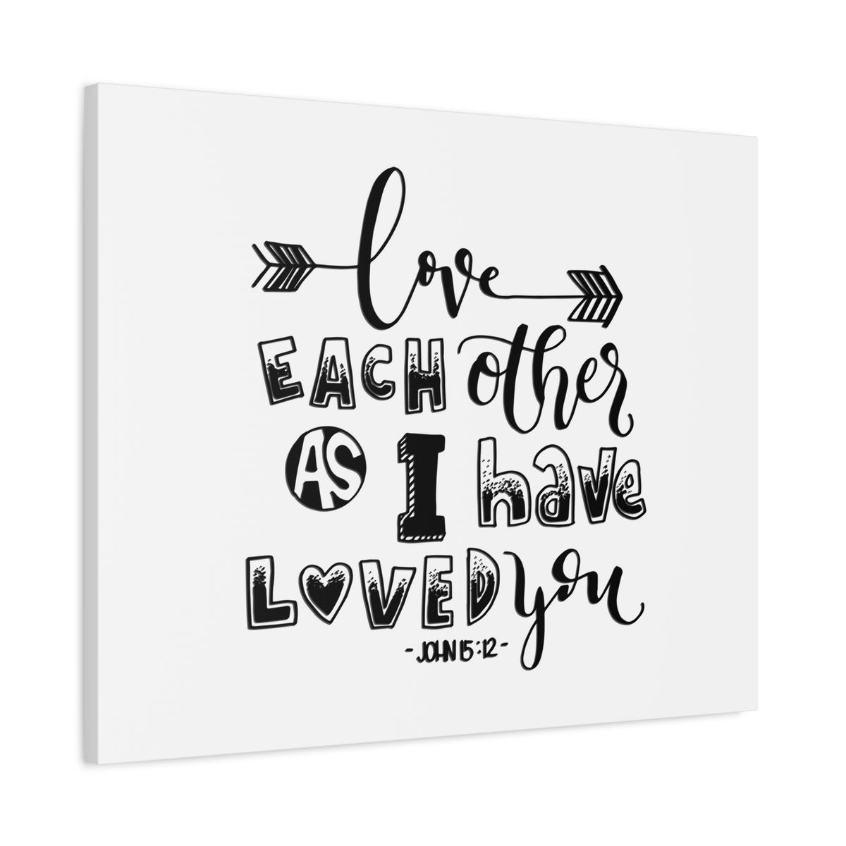 Scripture Canvas As I Have John 15:12 Christian Wall Art Bible Verse Print Ready to Hang