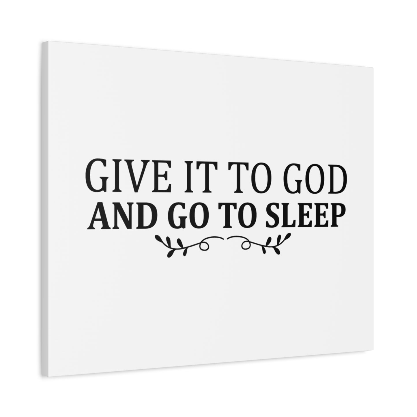 Scripture Canvas Give It To God And Sleep Psalm 55:22 Christian Wall Art Bible Verse Print Ready to Hang