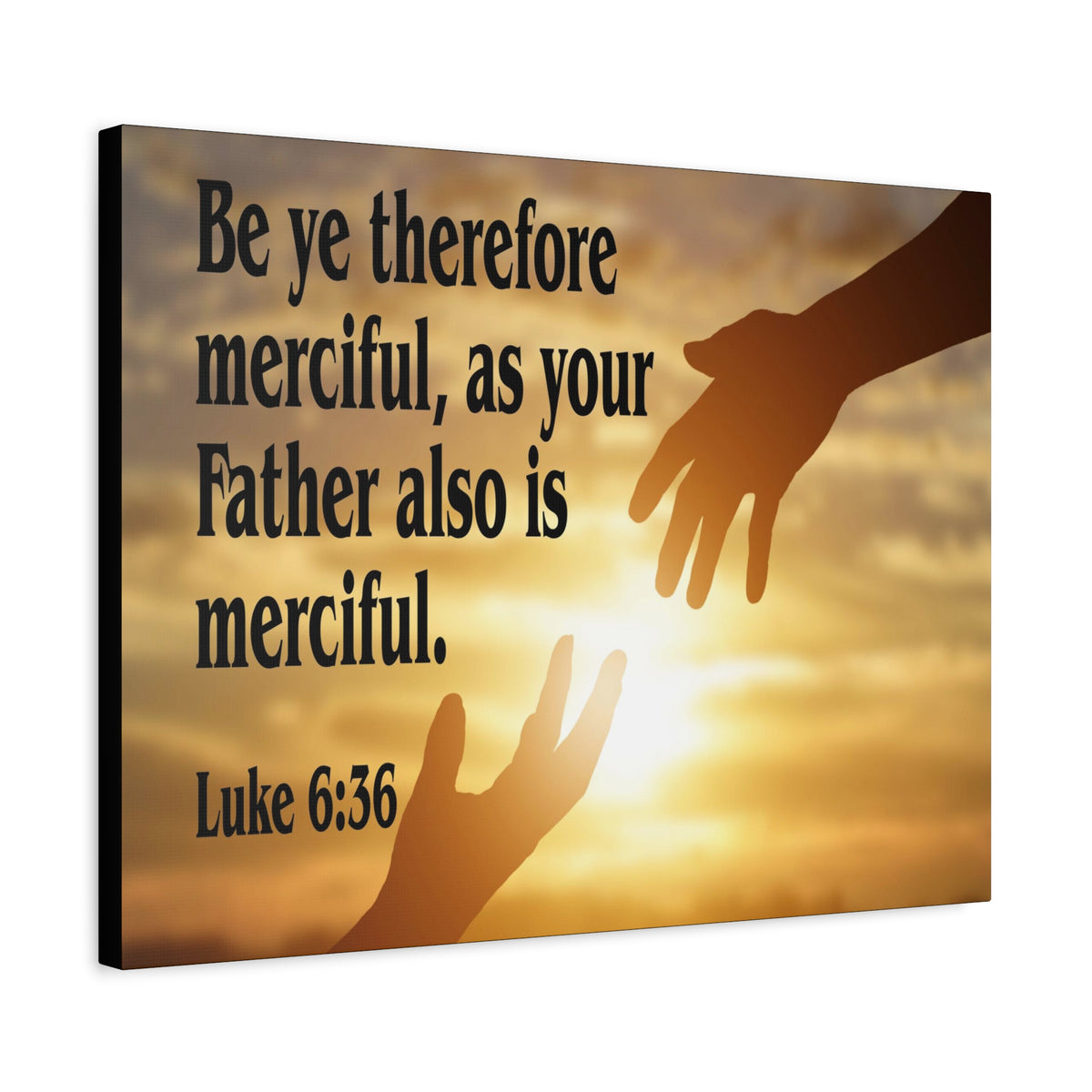 Scripture Canvas Merciful Father Luke 6:36 Christian Wall Art Bible Verse Print Ready to Hang