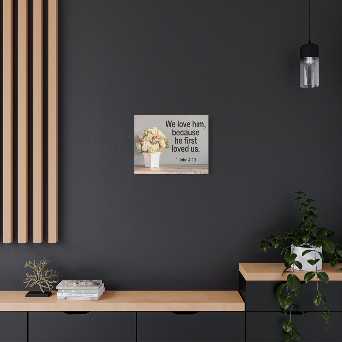 Scripture Canvas He First Loved Us 1 John 4:19 Christian Wall Art Bible Verse Print Ready to Hang