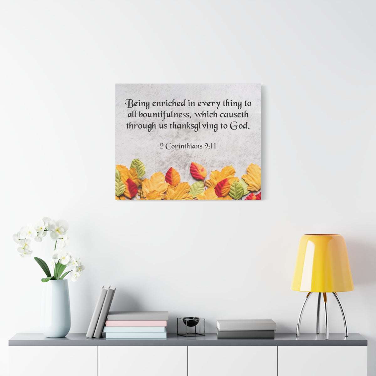 Scripture Canvas Thanksgiving to God 2 Corinthians 9:11 Wall Art Bible Verse Print Ready to Hang